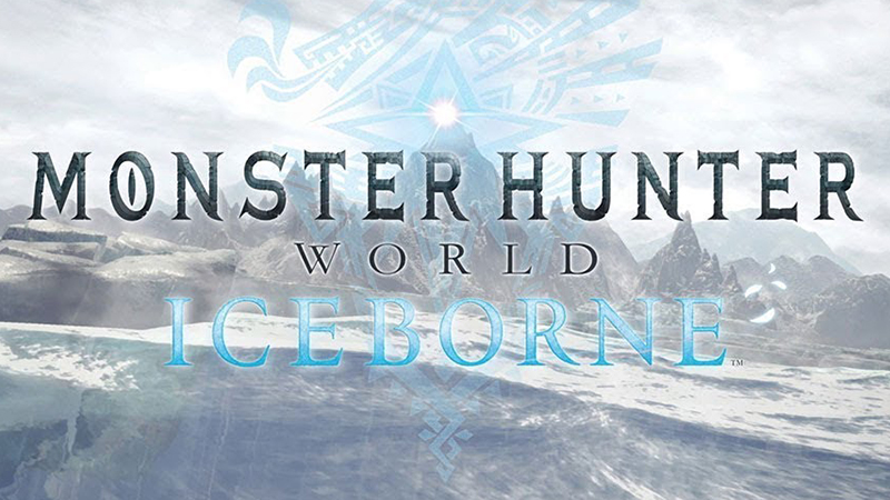 Monster Hunter World Iceborne Expansion Coming Fall 2019   Iceborne 