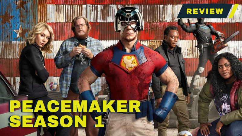 Peacemaker Season 1 Review: An Unexpected Treasure