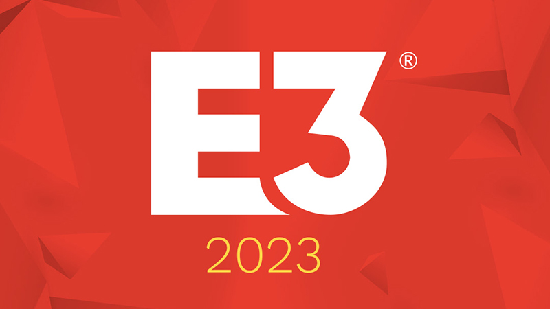 E3 2023 Dates Announced, Will Include Industry and Public Days