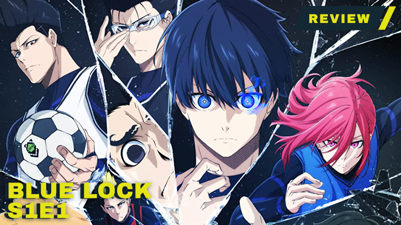 Blue Lock: the soccer anime that makes the buzz - Apolline