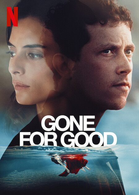 Gone For Good on Netflix