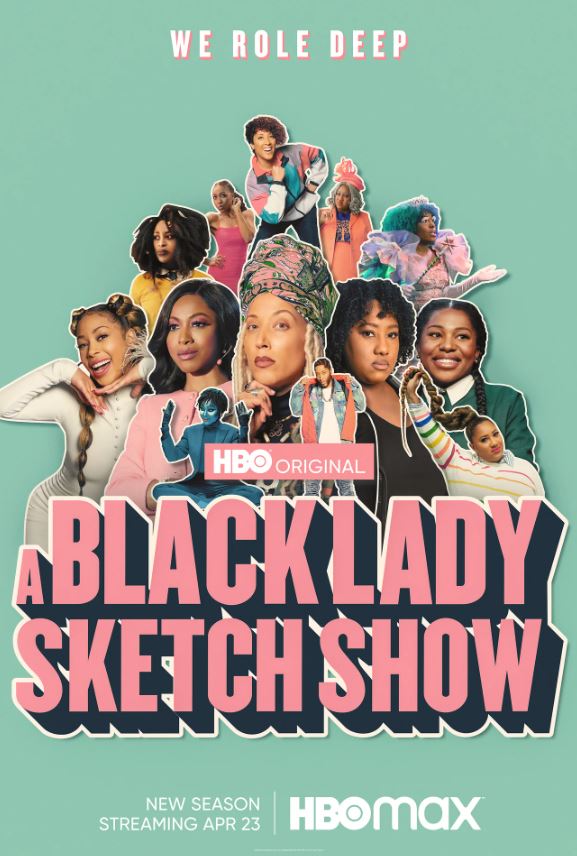 A Black Lady Sketch Show Season 3 on HBO Max