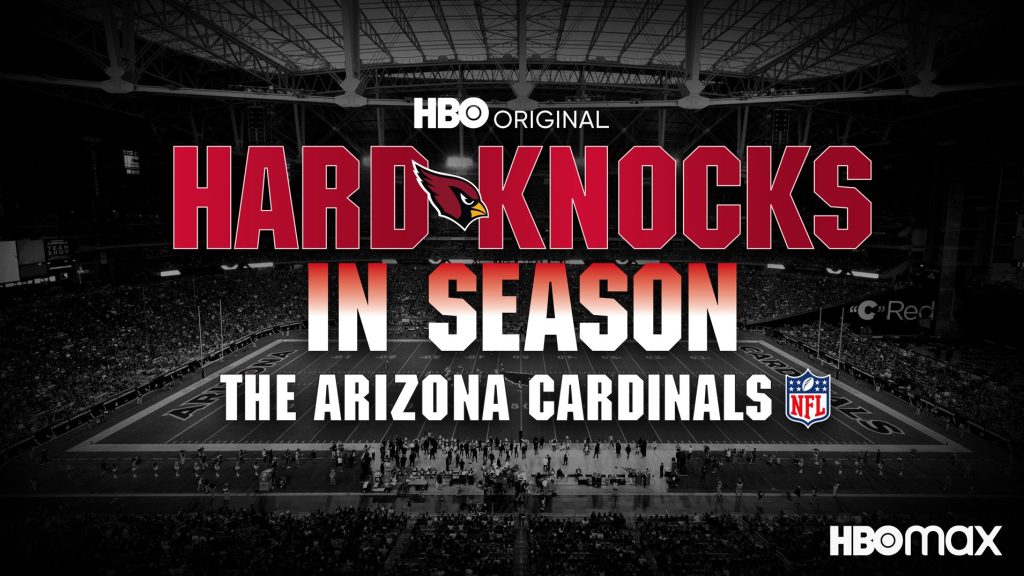 Hard Knocks In Season: The Arizona Cardinals on HBO Max