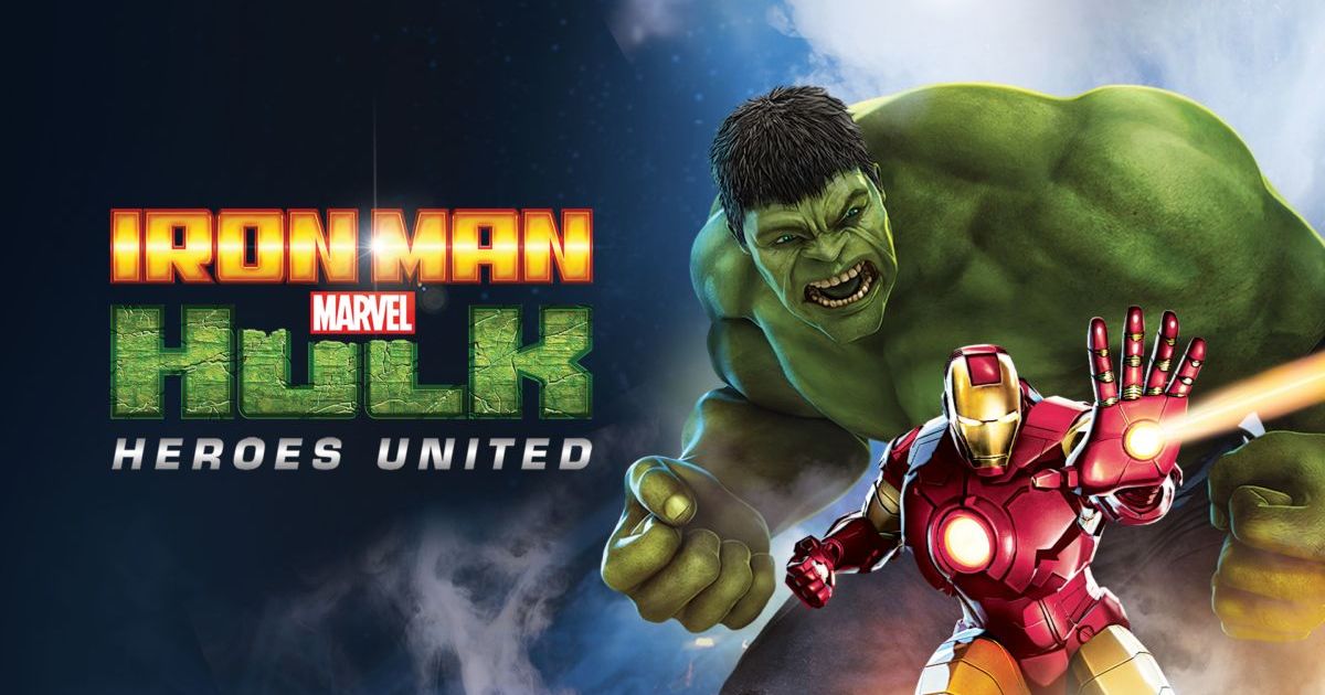 Iron Man And Hulk Heroes United Where To Watch And Stream Online