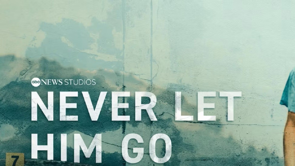 Never Let Him Go Season 1 Streaming Release Date When Is It Coming