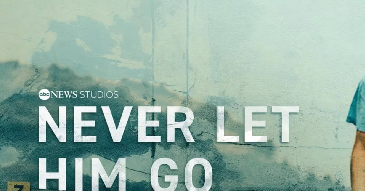 Never Let Him Go Season 1: Streaming Release Date: When Is It Coming ...