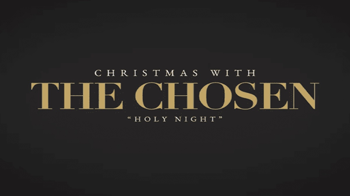 Christmas with The Chosen: Holy Night Streaming: Watch & Stream Online ...