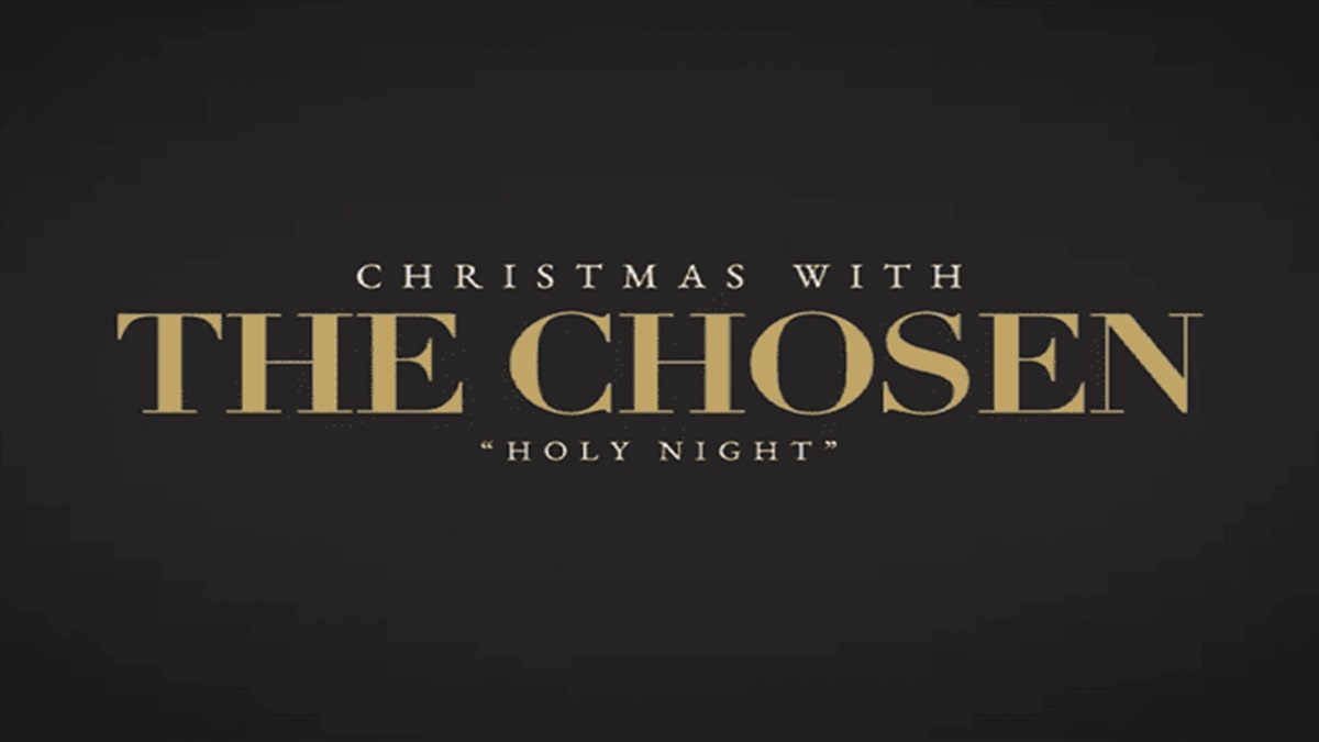 Christmas with The Chosen Holy Night Streaming Watch & Stream Online