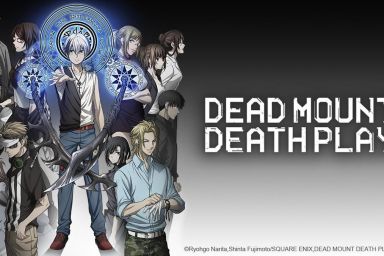 Dead Mount Death Play Releases Final Trailer