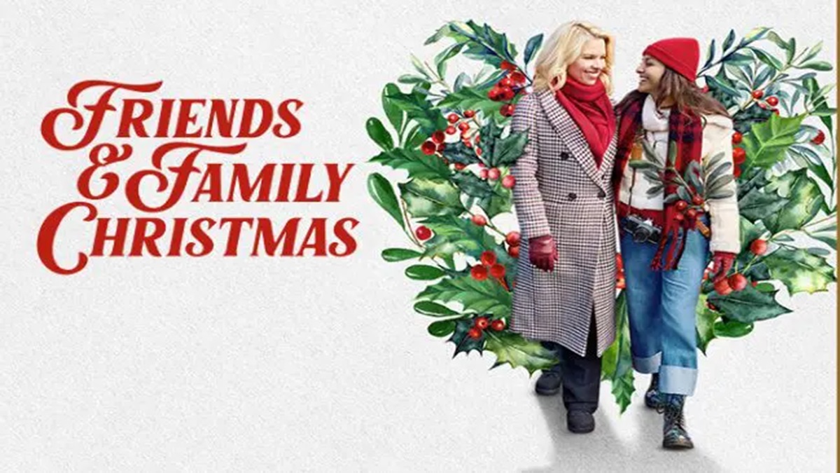 Friends & Family Christmas Streaming Watch & Stream Online via Peacock