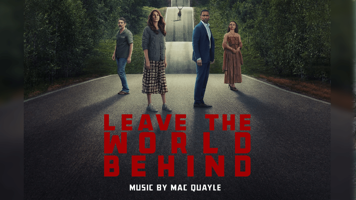 Listen to 2 Exclusive Tracks from the Leave the World Behind Soundtrack