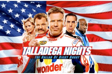 Talladega Nights: The Ballad of Ricky Bobby