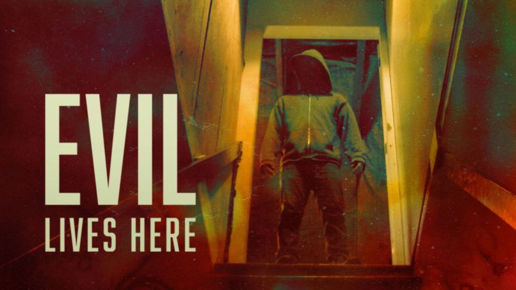 Evil Lives Here Season 3 Streaming