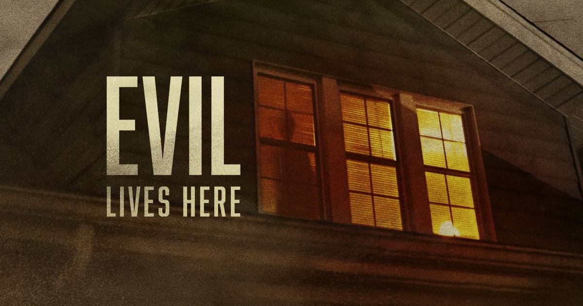 Evil Lives Here Season 6 Streaming: Watch & Stream Online via HBO Max