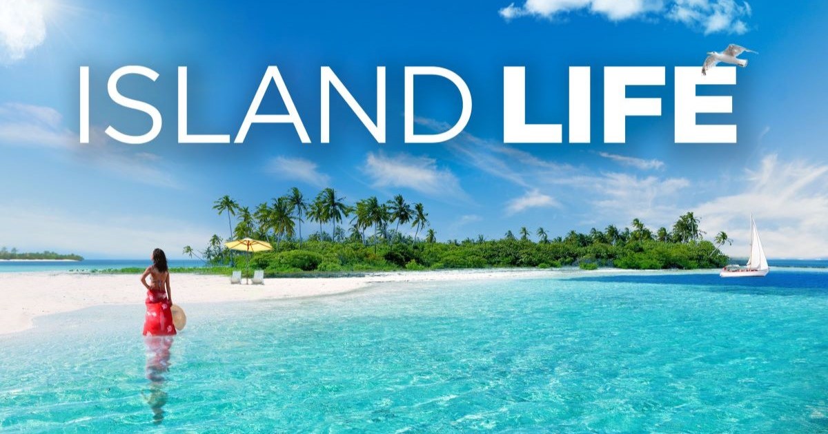 Island Life Season 4 Streaming: Watch & Stream Online via HBO Max