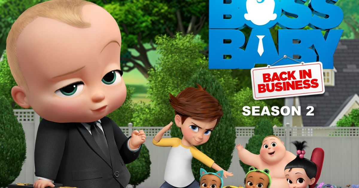 The Boss Baby: Back in Business Season 2 Streaming: Watch and Stream ...