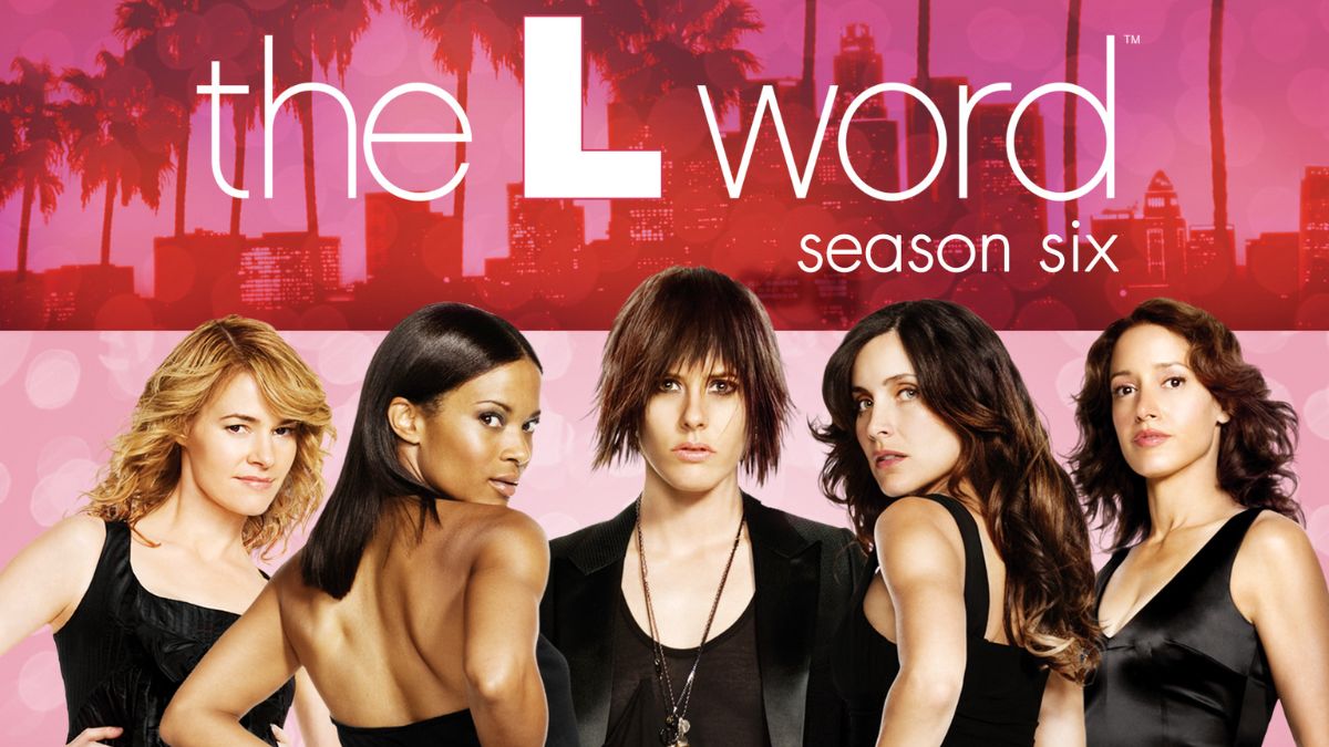 The L Word Season 6 Streaming Watch & Stream Online via Hulu