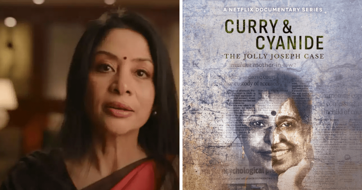 Indian True-Crime Documentaries on Netflix: The Indrani Mukerjea Story ...