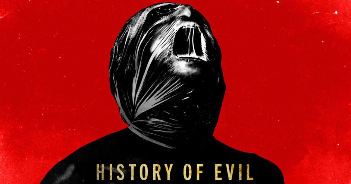 History of Evil Streaming Release Date When Is It Coming Out on Shudder?