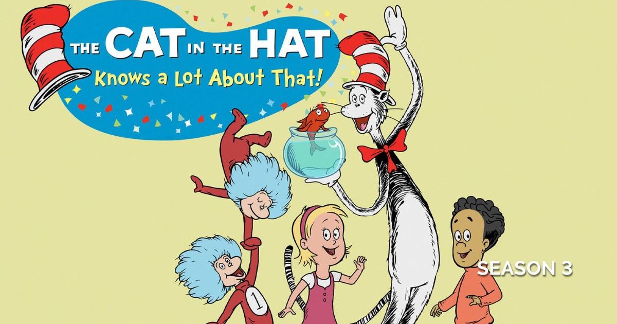 The Cat in the Hat Knows a Lot About That! Season 3 Streaming: Watch ...