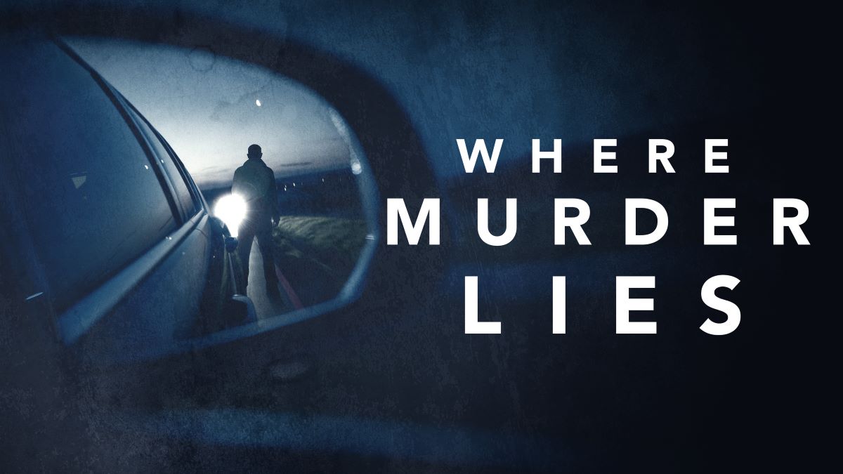 Where Murder Lies (2021) Season 1 Streaming: Watch & Stream Online via ...