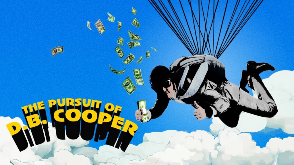 The Pursuit of D.B. Cooper Streaming: Watch & Stream Online via Amazon Prime Video