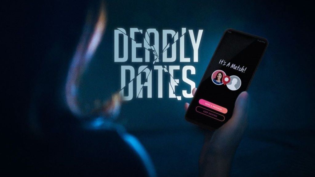 Deadly Dates Season 1 Streaming: Watch & Stream Online via Amazing Prime Video