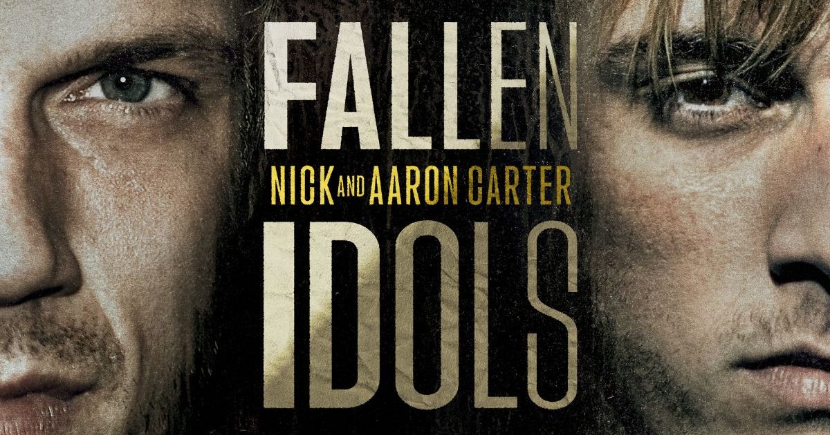 Fallen Idols: Nick and Aaron Carter Season 1 Streaming: Watch