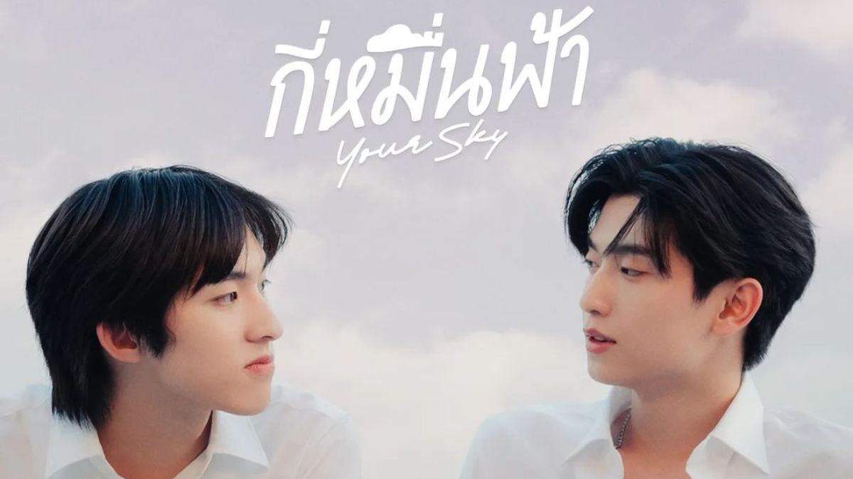 Объявлены официальный пилот и актерский состав сериала Thai BL Your Sky