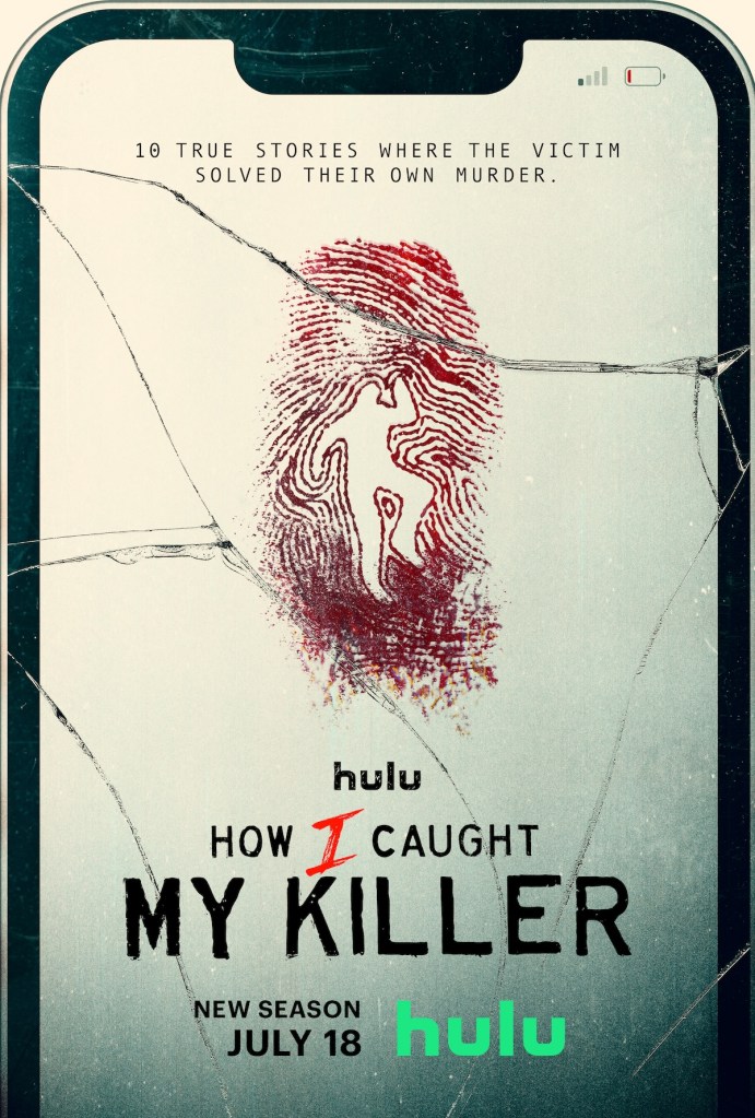 Exclusive How I Caught My Killer Season 2 Trailer & Poster for Hulu True-Crime Docuseries