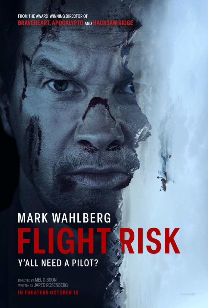 Flight Risk Trailer Previews Mark Wahlberg Action Movie Directed by Mel Gibson