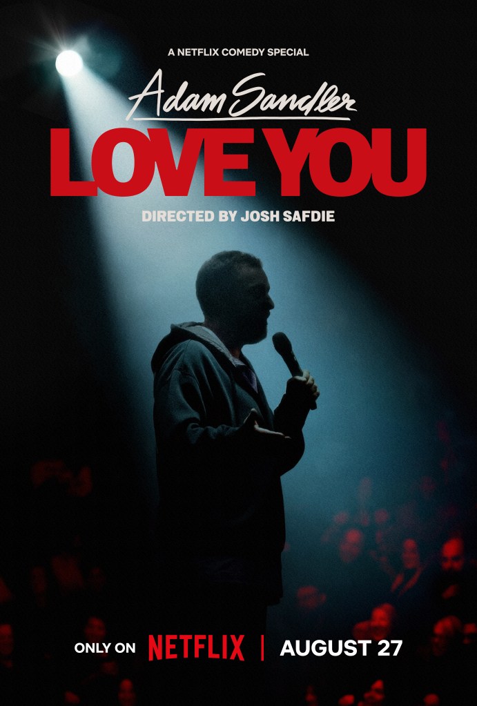 Adam Sandler: Love You Trailer Sets Release Date for Josh Safdie-Directed Netflix Comedy Special