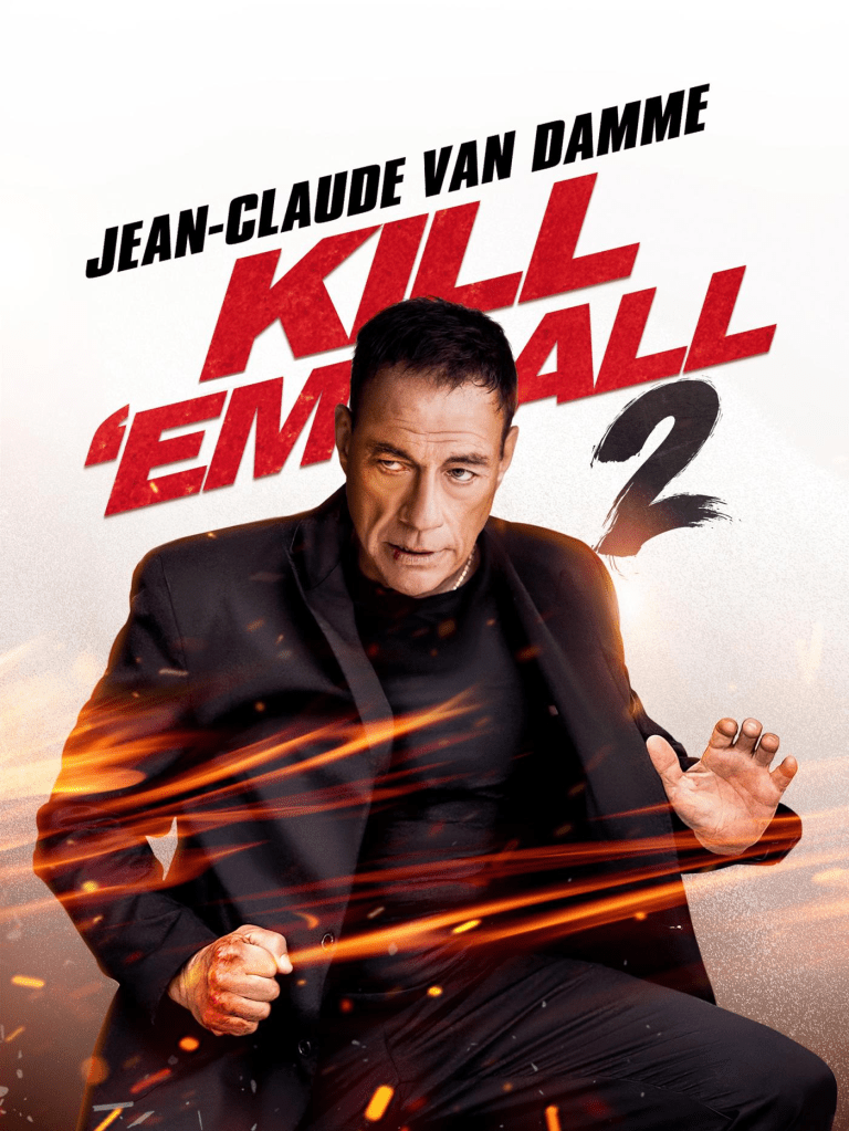 Exclusive Kill 'Em 2 All Clip Previews Jean-Claude Van Damme-Led Action Movie