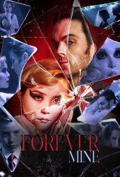 Exclusive Forever Mine Trailer Previews Domestic Horror Thriller