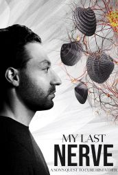 Exclusive My Last Nerve Trailer Sets Release Date for Medical Documentary