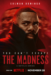 Colman Domingo Is Framed for Murder in Netflix’s The Madness Trailer