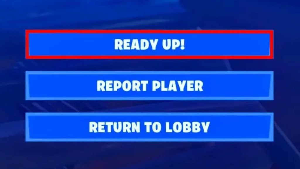 Why Is Fortnite's 'Ready Up' Button Disabled & Not Working?