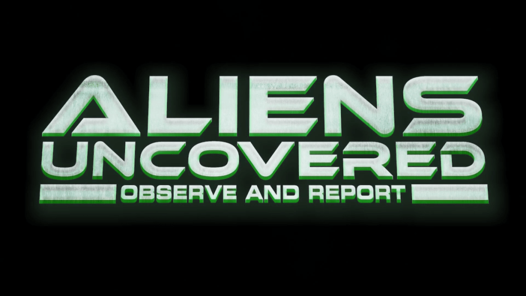 Exclusive Aliens Uncovered: Observe & Report Trailer Previews UFO Footage Documentary